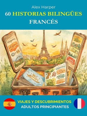 cover image of 60 Historias Bilingües para Aprender Francés